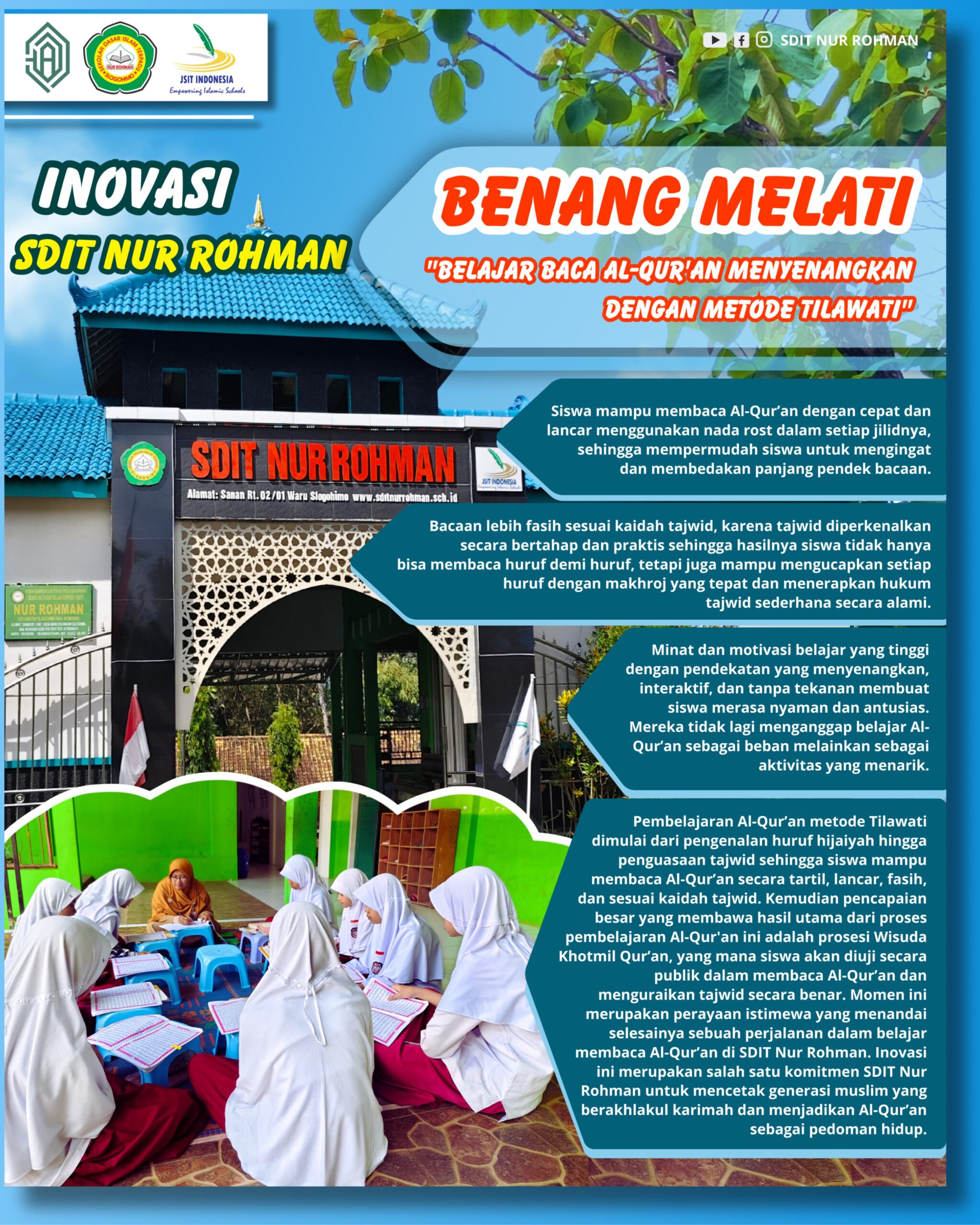 INOVASI SDIT NUR ROHMAN "BENANG MELATI" (Belajar Baca Al-Qur'an Menyenangkan dengan Metode Tilawati)