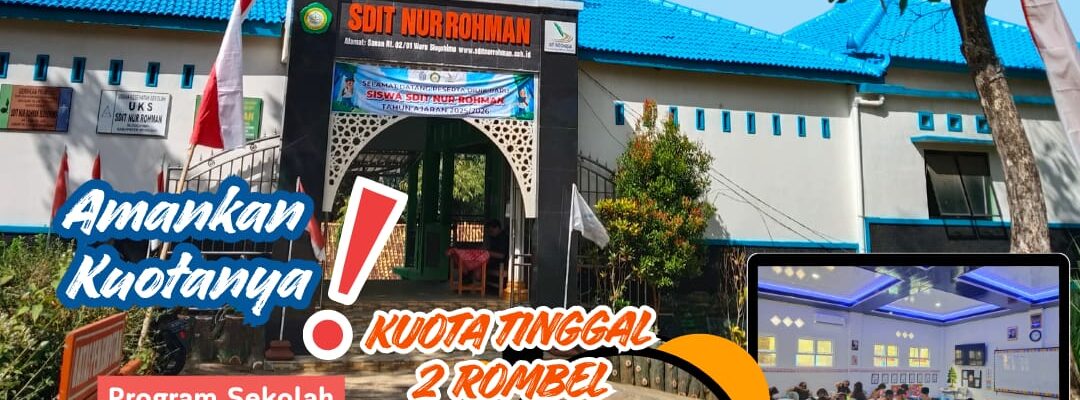 Indent SPMB 2026/2027 SDIT Nur Rohman